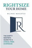 Rightsize Your Home Rightsize Your Home