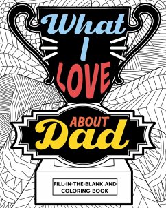 Cover What I Love About Dad Coloring Book