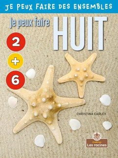 Je Peux Faire Huit (I Can Make Eight) - Earley, Christina