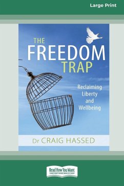 The Freedom Trap - Hassed, Craig