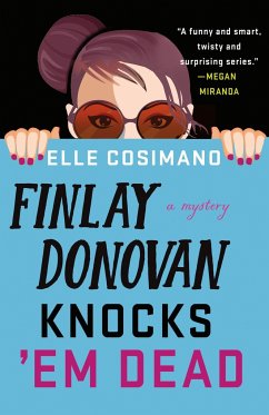 Finlay Donovan Knocks 'em Dead - Cosimano, Elle