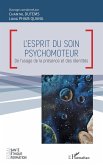 L'esprit du soin psychomoteur