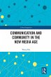Communication and Community in the New... - Bild 1