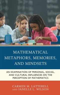 Mathematical Metaphors, Memories, and Mindsets (eBook, ePUB) - Latterell, Carmen M.; Wilson, Janelle L.