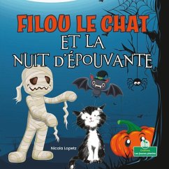 Filou Le Chat Et La Nuit d'Épouvante (Silly Kitty and the Spooky Night) - Lopetz, Nicola