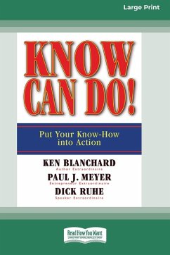 Know Can Do! (16pt Large Print Edition) - Blanchard, Ken