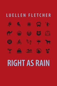 Right as Rain - Fletcher, Luellen