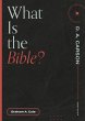 What Is the Bible? - Bild 1