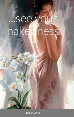 ...see your nakedness - Levin, Simon