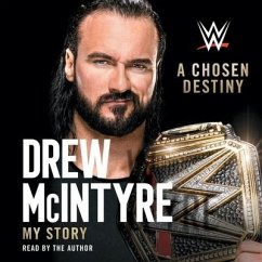 A Chosen Destiny: My Story - McIntyre, Drew