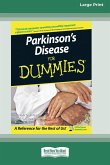 Parkinson's Disease for Dummies® (16pt Large Print Edition)
