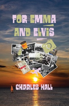 For Emma and Elvis - Hall, Charles