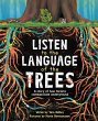 Listen to the Language of the Trees - Bild 1