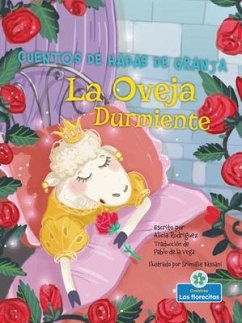 La Oveja Durmiente (Sheeping Beauty) - Rodriguez, Alicia