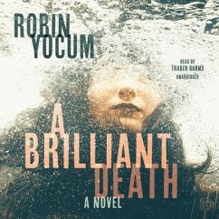 A Brilliant Death - Yocum, Robin