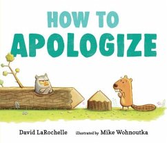 How to Apologize - Larochelle, David