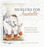 Mukluks for Annabelle Mukluks for Annabelle