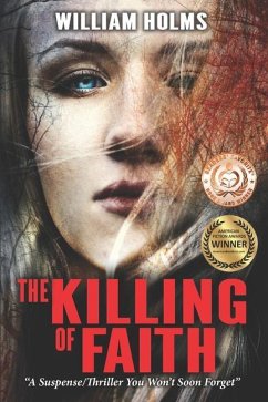 The Killing of Faith - Holms, William