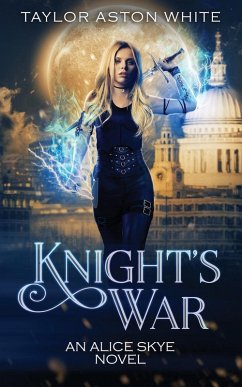 Knight's War - White, Taylor Aston