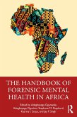 The Handbook of Forensic Mental Health in Africa (eBook, ePUB)