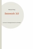 Sexwork 3.0 (eBook, ePUB)