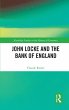 John Locke and the Bank of England... - Bild 1