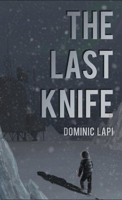 The Last Knife - Lapi, Dominic A