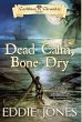 Dead Calm, Bone Dry - Bild 1