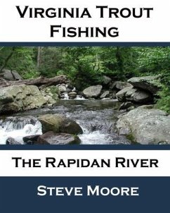 Virginia Trout Fishing - Moore, Steve