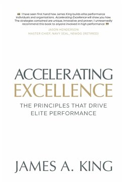 Accelerating Excellence - King, James A.