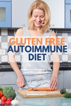 Gluten Free Autoimmune Diet - Gilta, Brandon