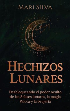 Hechizos lunares - Silva, Mari
