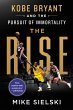 The Rise: Kobe Bryant and the Pursuit... - Bild 1