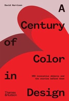 A Century of Color in Design - Harrison, David