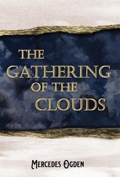 The Gathering of the Clouds - Ogden, Mercedes