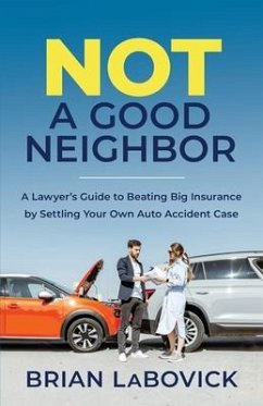 Not a Good Neighbor - Labovick, Brian