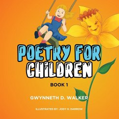 Teacher Gwynneth's Poetry for Children - Walker, Gwynneth D.