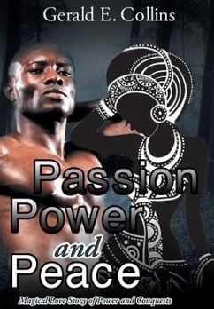 Passion Power and Peace - Collins, Gerald E