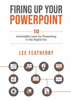FIRING UP YOUR POWERPOINT - Featherby, Lee