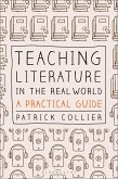 Teaching Literature in the Real World (eBook, ePUB)