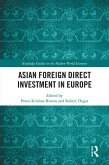 Asian Foreign Direct Investment in Europe (eBook, PDF)
