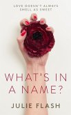 What's In A Name? (eBook, ePUB) What's In A Name? (eBook, ePUB)