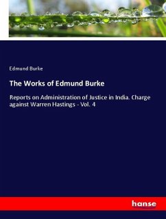 The Works of Edmund Burke - Burke, Edmund