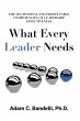 What Every Leader Needs - Bild 1