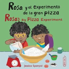 Rosa Y El Experimento de la Gran Pizza/Rosa's Big Pizza Experiment - Spanyol, Jessica