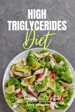 High Triglycerides Diet - Jamesonn, Larry