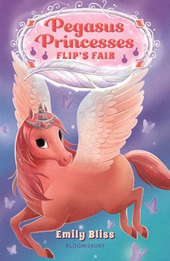 Pegasus Princesses 3: Flip's Fair - Bliss, Emily