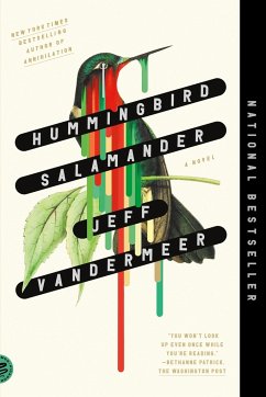 Hummingbird Salamander - VanderMeer, Jeff