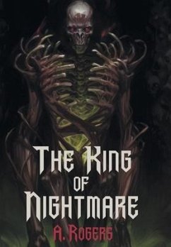 The King of Nightmare - Rogers, A.