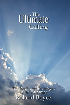 The Ultimate Calling - Boyce, Roland